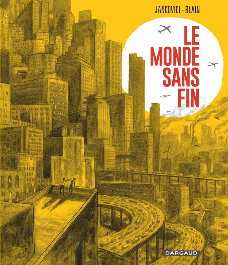 « Le monde sans fin »